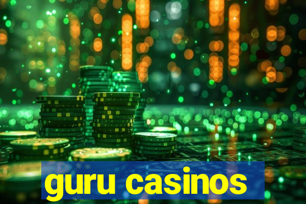 guru casinos